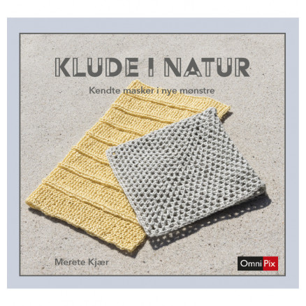 Klude i natur - Bog af Merete Kjær Klude i natur - Bog af Merete Kjær